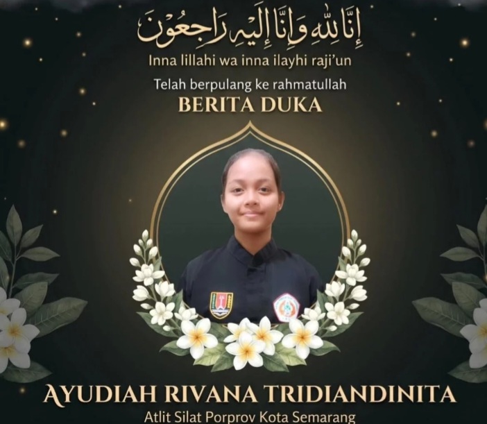 Atlet Pencak Silat Ayudiah Rivana Tridiandinata meninggal dunia [beritajateng]